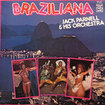 JACK PARNELL & HIS ORCHESTRA / Braziliana